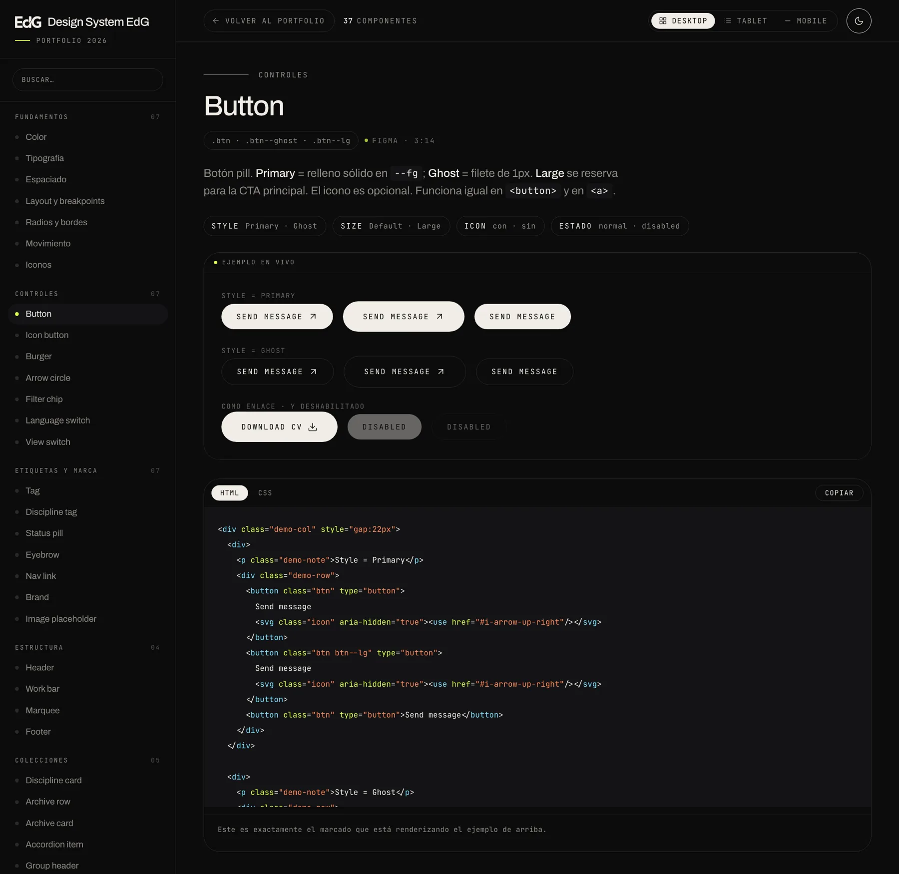 La ficha del botón: arriba las seis variantes funcionando, abajo el HTML resaltado con las pestañas HTML y CSS y el botón de copiar